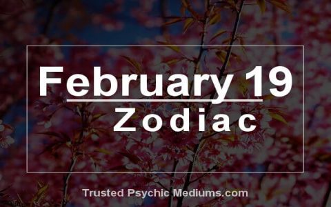 Born on Feb 19? What Your Astrology Sign Means for You!